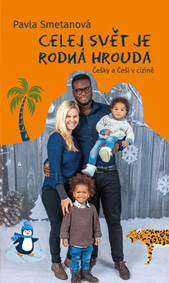 Celej svět je rodná hrouda kúpite na Knihyprekazdeho.sk