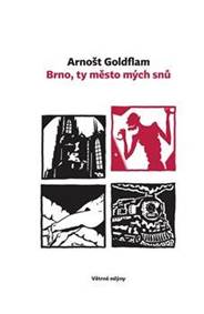 Kniha Brno, ty město mých snů