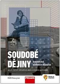 Kniha Soudobé dějiny Badatelská učebnice dějepisu