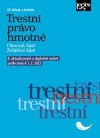 Trestní právo hmotné podle stavu k 1. 2. 2022