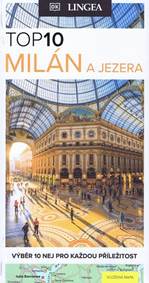 Milán a jezera TOP 10 kúpite na Knihyprekazdeho.sk