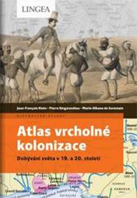 Atlas vrcholné kolonizace kúpite na Knihyprekazdeho.sk