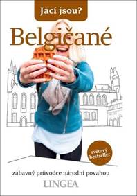 Kniha Jací jsou? Belgičané
