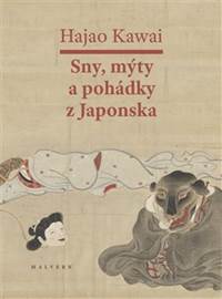 Sny, mýty a pohádky z Japonska kúpite na Knihyprekazdeho.sk