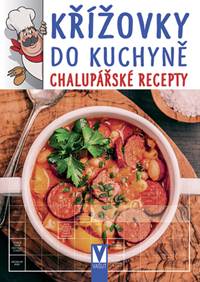 Křížovky do kuchyně – chalupářské recepty