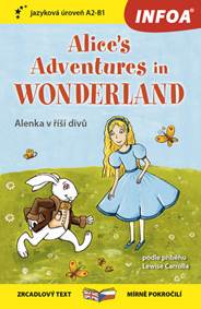 Alice's adventures in Wonderland/Alenka v říši divů