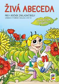 Živá abeceda Pro 1. ročník základní školy