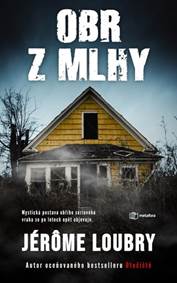 Obr z mlhy - Mytická postava obřího sériového vraha se po letech opět objevuje