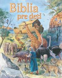 Biblia pre deti kúpite na Knihyprekazdeho.sk