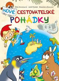 Kniha Nové cestovatelské pohádky
