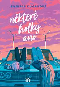 Některé holky ano kúpite na Knihyprekazdeho.sk