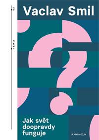 Jak svět doopravdy funguje kúpite na Knihyprekazdeho.sk