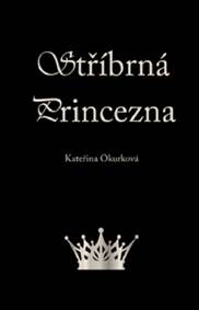 Kniha Stříbrná princezna
