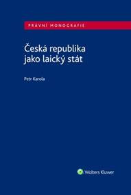 Kniha Česká republika jako laický stát