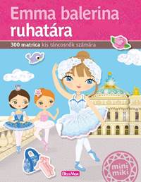 Emma balerina ruhatára – Matricás könyv