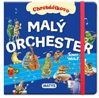 Chrobáčikovo - Malý orchester kúpite na Knihyprekazdeho.sk