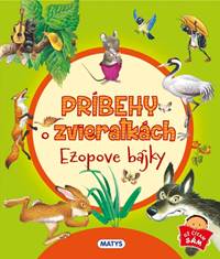 Príbehy o zvieratkách – Ezopove bájky