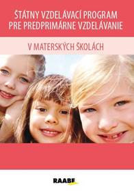 Štátny vzdelávací program pre predprimárne vzdelávanie v MŠ kúpite na Knihyprekazdeho.sk