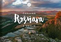 Čarovná Rožňava a okolie kúpite na Knihyprekazdeho.sk