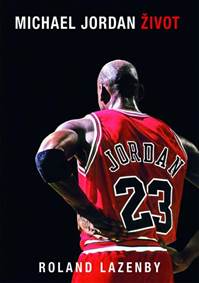 Kniha Michael Jordan Život