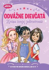 Odvážne dievčatá kúpite na Knihyprekazdeho.sk