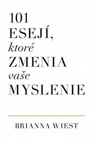 101 esejí, ktoré zmenia vaše myslenie