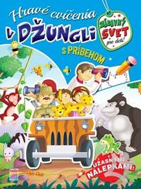 Hravé cvičenia v džungli s príbehom