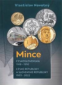 Mince Československa 1918-1992 České republiky a Slovenské republiky 1993-2022