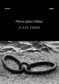 Zlatá tráva kúpite na Knihyprekazdeho.sk