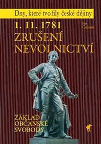 1. 11. 1781 - Zrušení nevolnictví