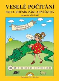 Veselé počítání pro 2. ročník základní školy pracovní sešit, 2. díl