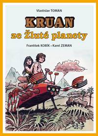 Kruan ze Žluté planety kúpite na Knihyprekazdeho.sk