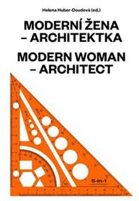 Moderní žena - architektka / Modern Woman - Architect