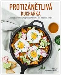 Protizánětlivá kuchařka kúpite na Knihyprekazdeho.sk