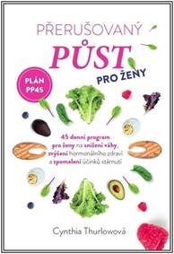 Přerušovaný půst pro ženy kúpite na Knihyprekazdeho.sk