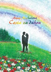 Cesta za dúhou kúpite na Knihyprekazdeho.sk