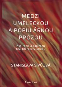 Medzi umeleckou a populárnou prózou