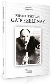 Gabo Zelenay - Reportérsky mág kúpite na Knihyprekazdeho.sk