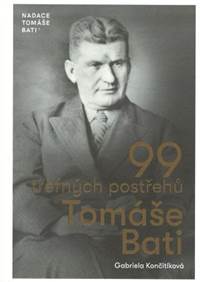99 trefných postřehů Tomáše Bati kúpite na Knihyprekazdeho.sk