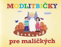 Modlitbičky pre maličkých kúpite na Knihyprekazdeho.sk