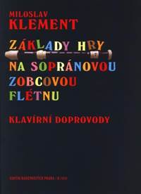 Kniha Základy hry na sopránovou zobcovou flétnu