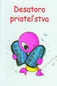 Desatoro priateľstva