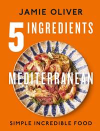Kniha 5 Ingredients Mediterranean