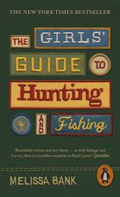 Kniha The Girls' Guide to Hunting and Fishing