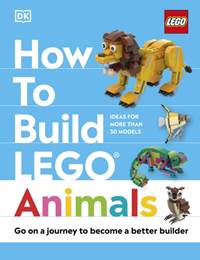 Kniha How to Build LEGO Animals