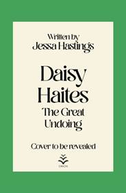 Kniha Daisy Haites: The Great Undoing