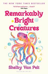 Kniha Remarkably Bright Creatures