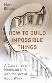 How to Build Impossible Things