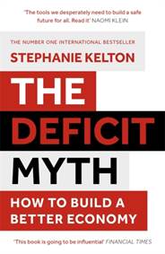 Kniha The Deficit Myth