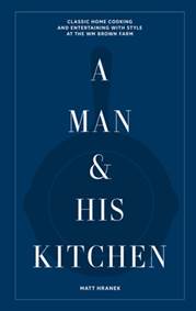 Kniha A Man & His Kitchen